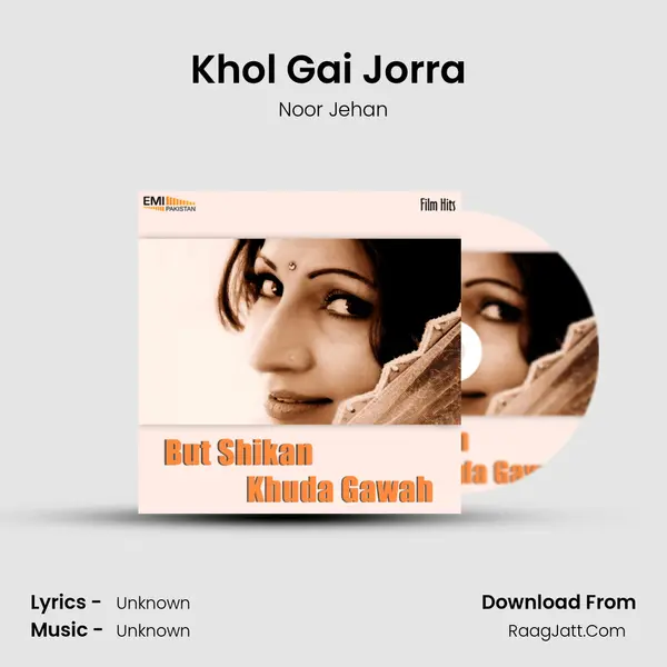Khol Gai Jorra (from