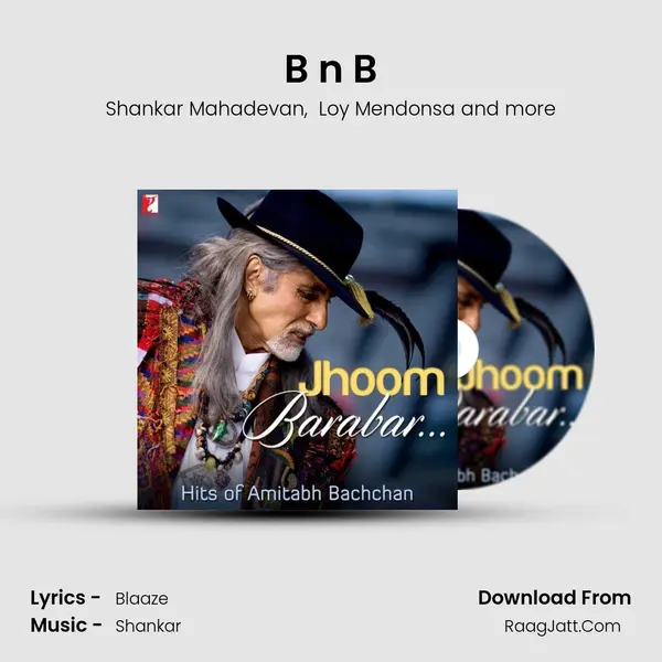 B n B MP3 Song by Shankar Mahadevan Cover