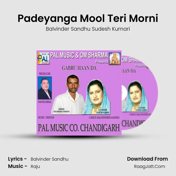 Padeyanga Mool Teri Morni MP3 Song by Balvinder Sandhu Sudesh Kumari Cover