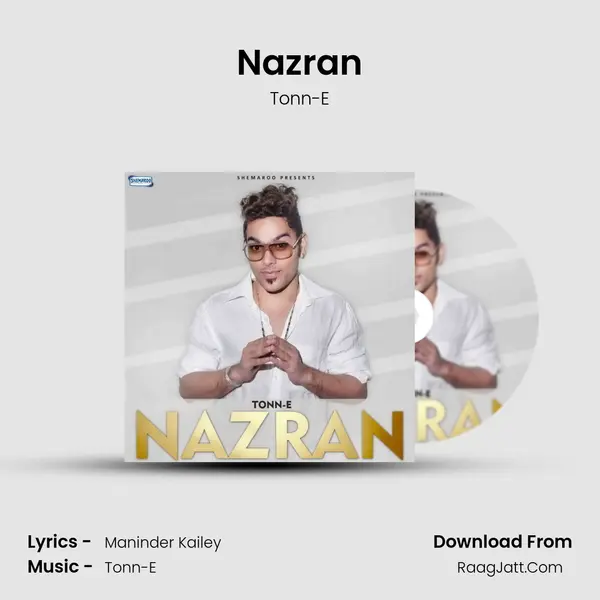 Nazran MP3 Song by Tonn-E Cover