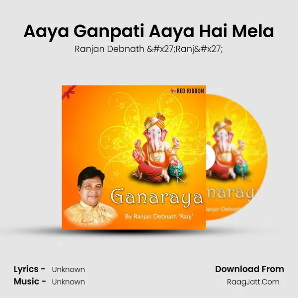 Aaya Ganpati Aaya Hai Mela mp3 song