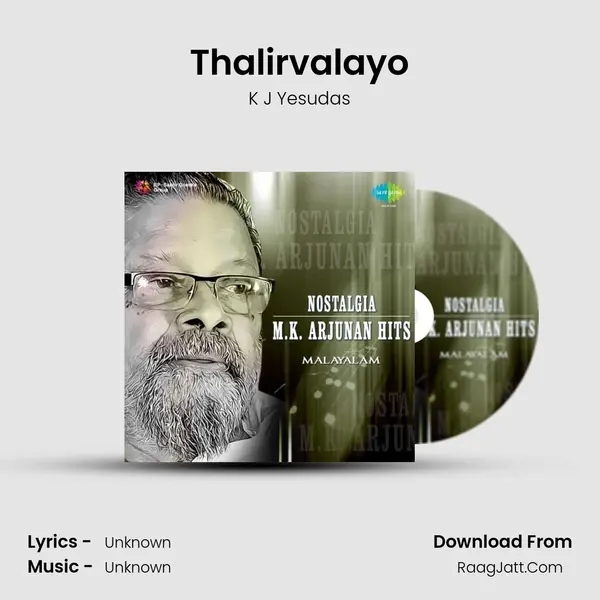 Thalirvalayo MP3 Song by K J Yesudas Cover
