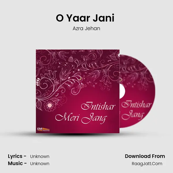 O Yaar Jani (From 