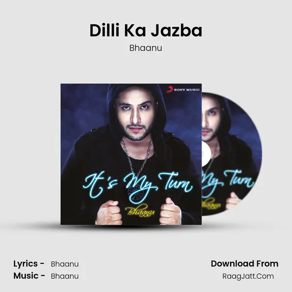 Dilli Ka Jazba MP3 Song by Bhaanu Cover