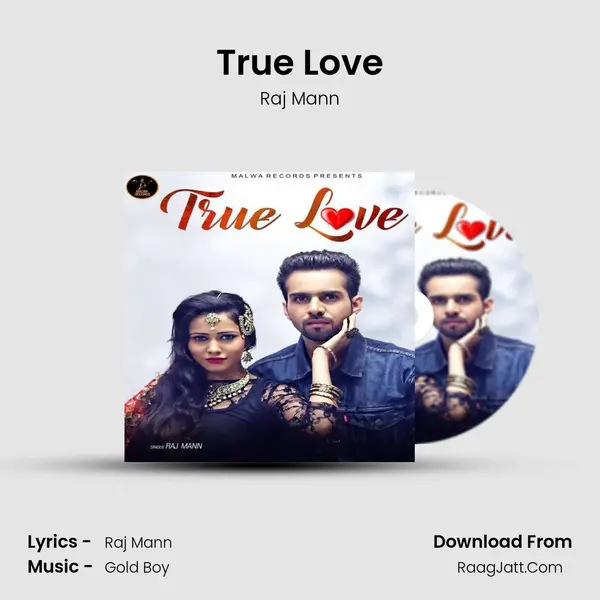 True Love - Raj Mann