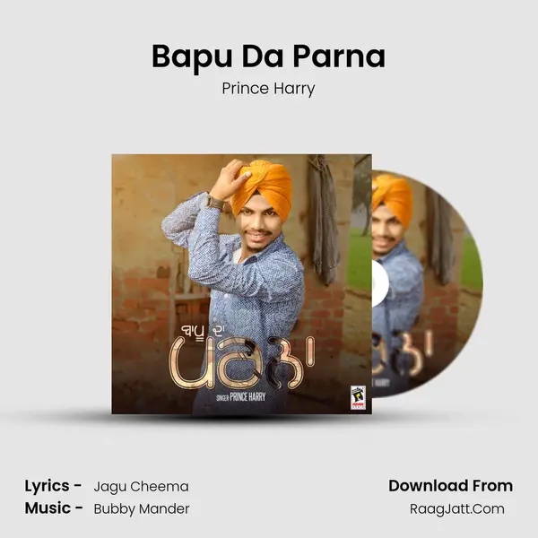 Bapu Da Parna - Prince Harry