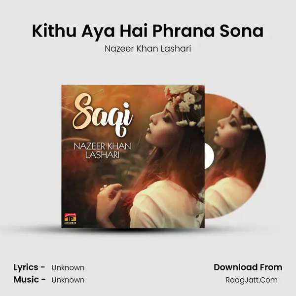 Kithu Aya Hai Phrana Sona mp3 song