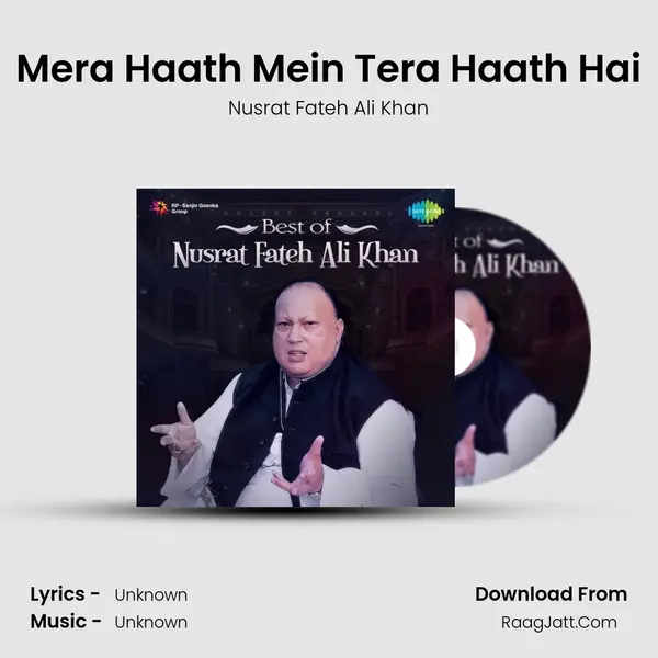 Mera Haath Mein Tera Haath Hai MP3 Song by Nusrat Fateh Ali Khan Cover