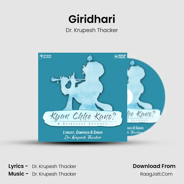 Giridhari MP3 Song by Dr. Krupesh Thacker Cover