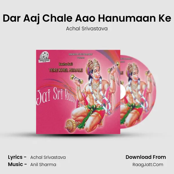 Dar Aaj Chale Aao Hanumaan Ke MP3 Song by Achal Srivastava Cover