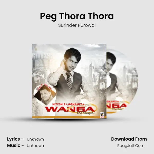Peg Thora Thora mp3 song