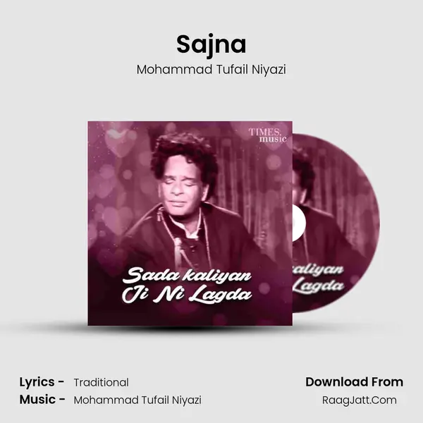 Sajna MP3 Song by Mohammad Tufail Niyazi Cover