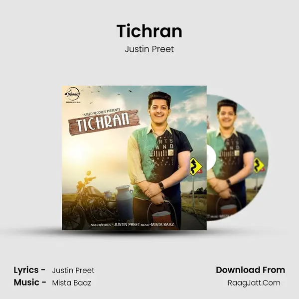Tichran MP3 Song by Justin Preet Cover