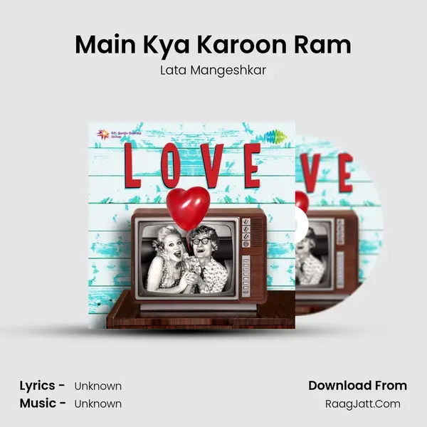Main Kya Karoon Ram Cover