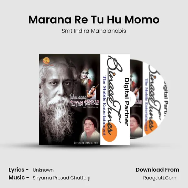 Marana Re Tu Hu Momo MP3 Song by Smt Indira Mahalanobis Cover