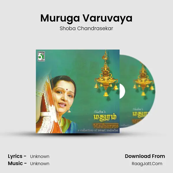 Muruga Varuvaya MP3 Song by Shoba Chandrasekar Cover