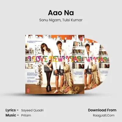Aao Na MP3 Song by Sonu Nigam Cover