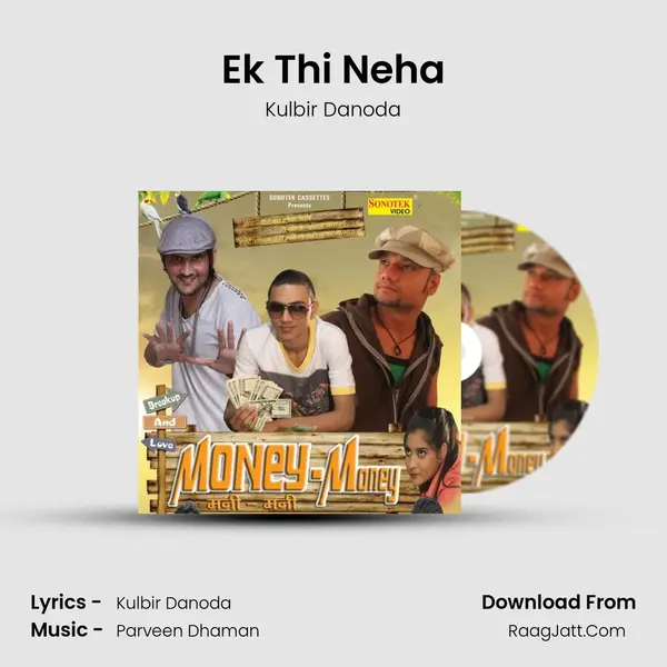 Ek Thi Neha MP3 Song by Kulbir Danoda Cover