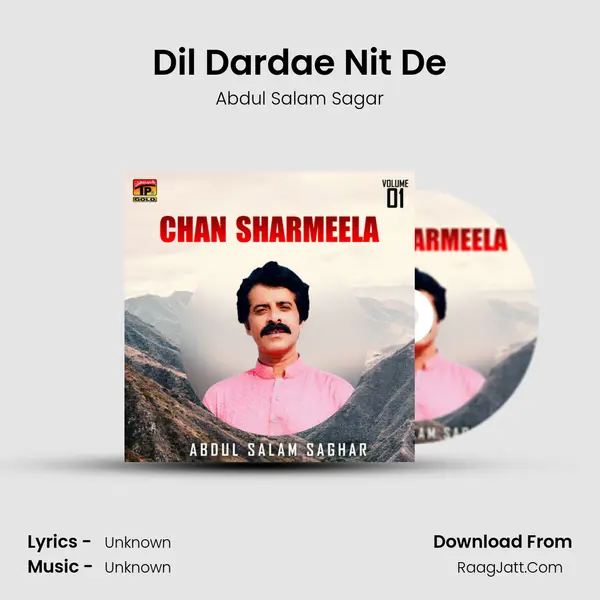 Dil Dardae Nit De MP3 Song by Abdul Salam Sagar Cover