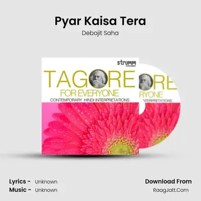 Pyar Kaisa Tera MP3 Song by Debojit Saha Cover