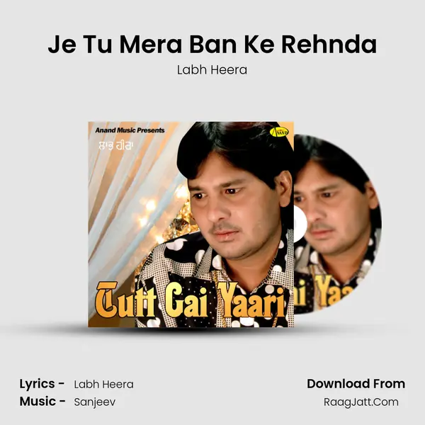 Je Tu Mera Ban Ke Rehnda MP3 Song by Labh Heera Cover