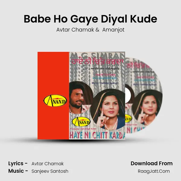 Babe Ho Gaye Diyal Kude MP3 Song by Avtar Chamak Cover
