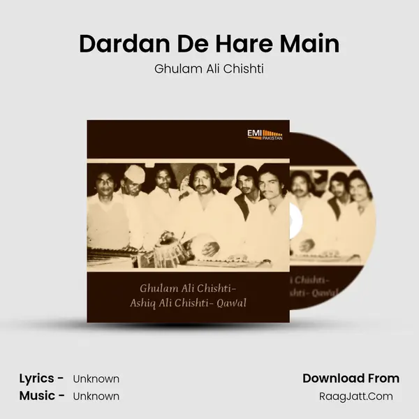 Dardan De Hare Main MP3 Song by Ghulam Ali Chishti Cover
