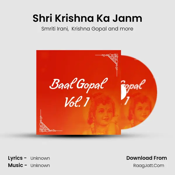 Shri Krishna Ka Janm MP3 Song by Smriti Irani Cover