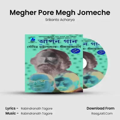 Megher Pore Megh Jomeche MP3 Song by Srikanto Acharya Cover