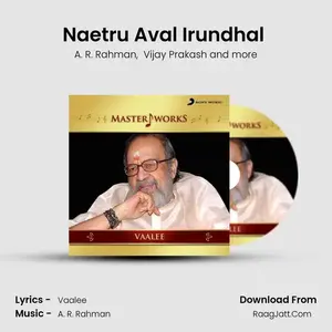 Naetru Aval Irundhal (From "Maryan") Cover