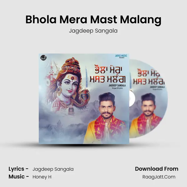 Bhola Mera Mast Malang MP3 Song by Jagdeep Sangala Cover