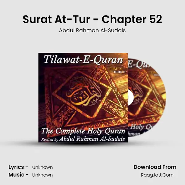 Surat At-Tur - Chapter 52 MP3 Song by Abdul Rahman Al-Sudais Cover