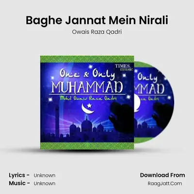 Baghe Jannat Mein Nirali MP3 Song by Owais Raza Qadri Cover