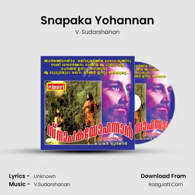 Snapakayohannan - V. Sudarshanan