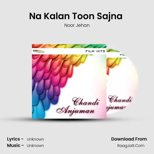 Na Kalan Toon Sajna (From 