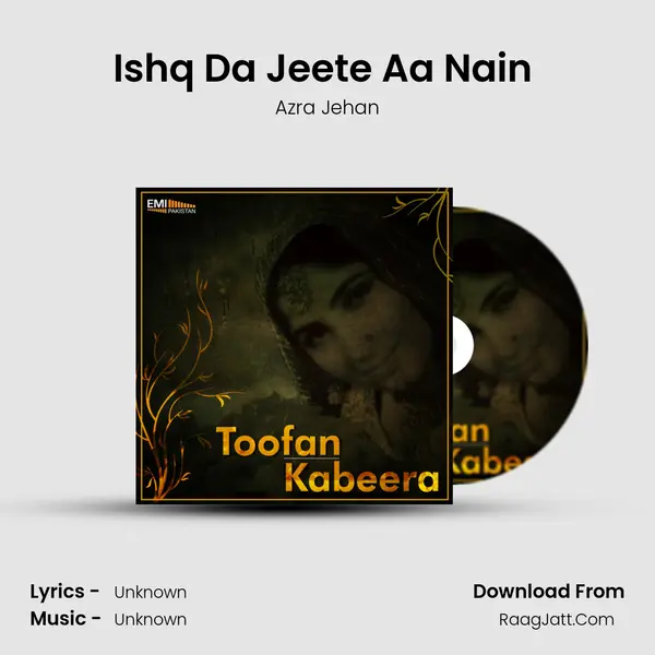 Ishq Da Jeete Aa Nain (From 