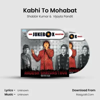 Kabhi To Mohabat Cover