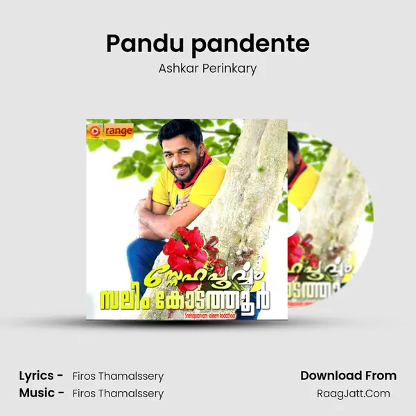 Pandu pandente MP3 Song by Ashkar Perinkary Cover