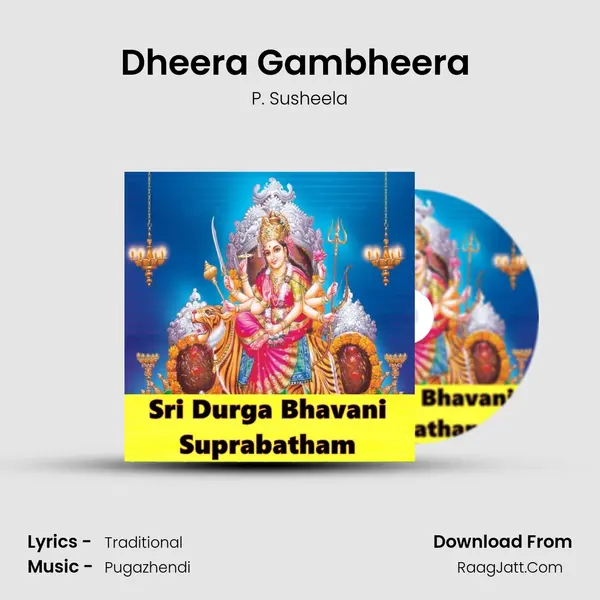 Dheera Gambheera (Mangalam) MP3 Song by P. Susheela Cover
