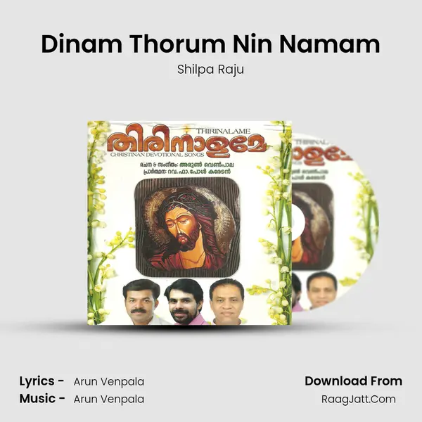 Dinam Thorum Nin Namam MP3 Song by Shilpa Raju Cover