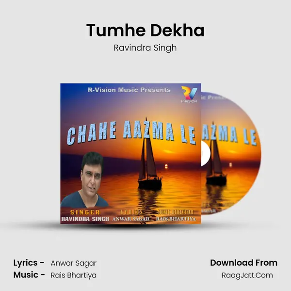 Tumhe Dekha MP3 Song by Ravindra Singh Cover