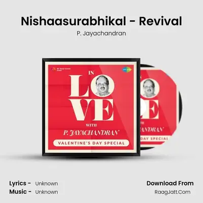 Nishaasurabhikal - Revival MP3 Song by P. Jayachandran Cover