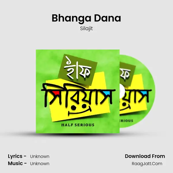 Bhanga Dana MP3 Song by Silajit Cover