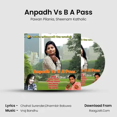Anpadh Vs B A Pass MP3 Song by Pawan Pilania Cover