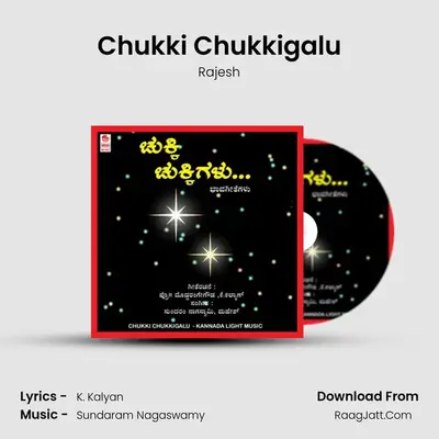 Chukki Chukkigalu MP3 Song by Rajesh Cover