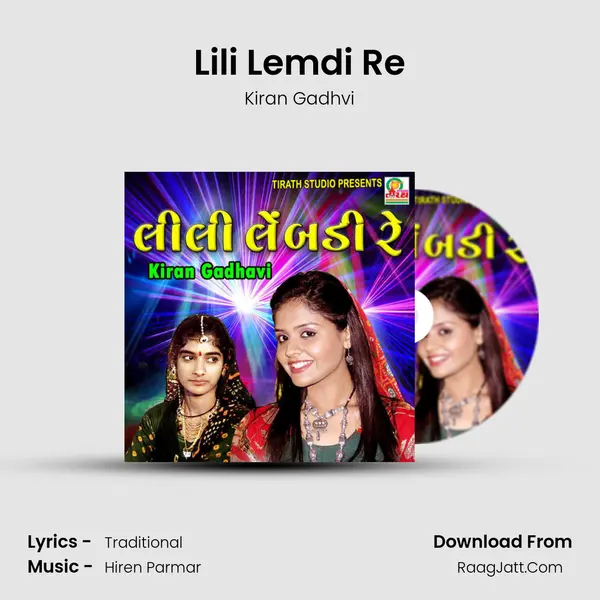 Lili Lemdi Re - Kiran Gadhvi