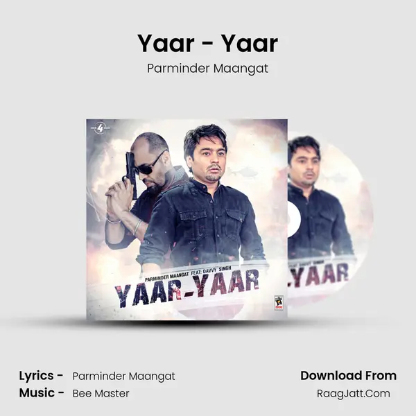 Yaar - Yaar - Parminder Maangat