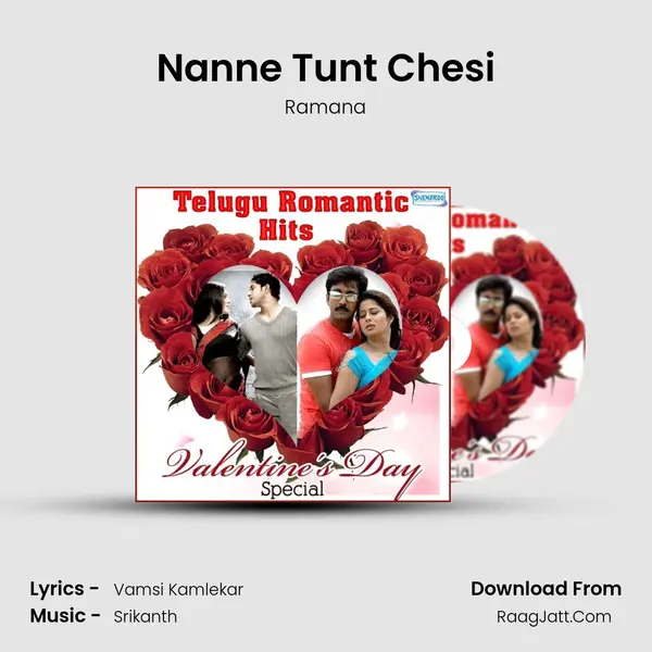 Nanne Tunt Chesi MP3 Song by Ramana Cover