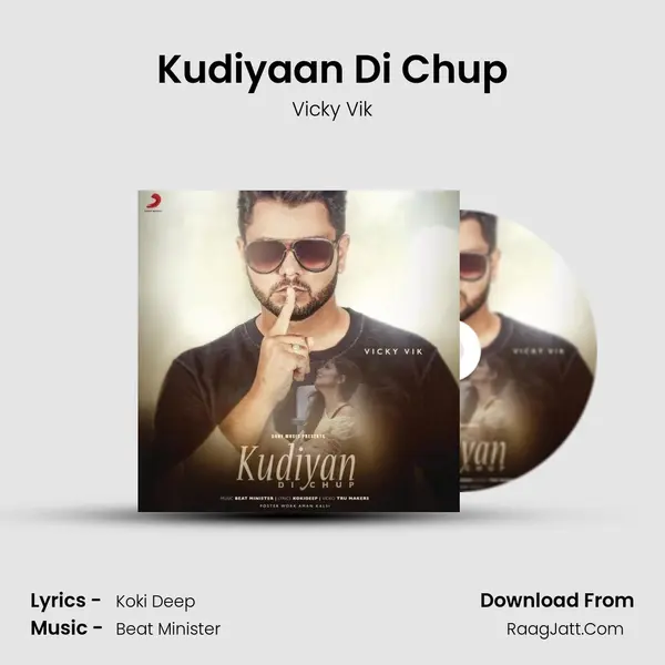 Kudiyaan Di Chup MP3 Song by Vicky Vik Cover