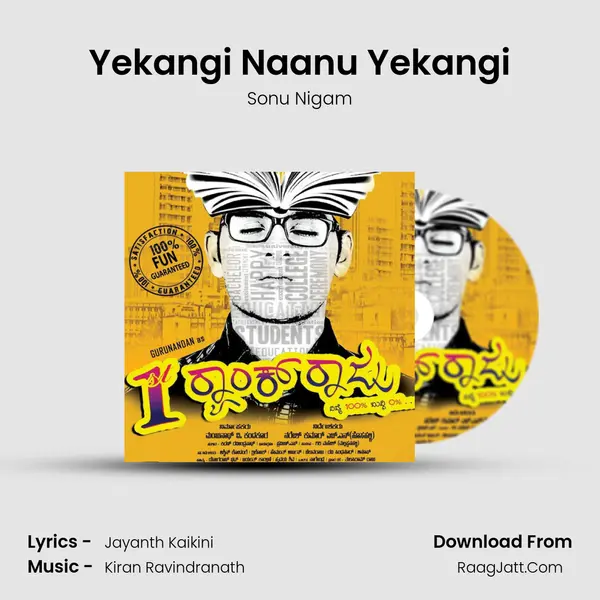 Yekangi Naanu Yekangi MP3 Song by Sonu Nigam Cover